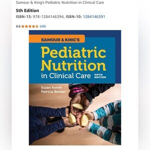 Samour & King's Pediatric Nutrition in Clinical Care 5th Edition